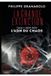 La Grande Extinction La grande extinction - Tome 1 - L'ADN du chaos