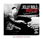 PIAS Nederland Chant Du Monde Jelly Roll Morton - Jazz Characters: Ferdinand Lamothe (3 CD)
