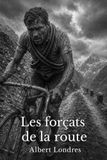 Les Icecat Les forçats de la route