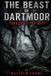 THE Independently Published The Beast of Dartmoor Paperback