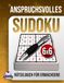 Anspruchsvolles Sudoku-Rätselbuch für Erwachsene: 200 knifflige Rätsel in Großdruck für Logik-Fans