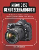 Nikon D850 Benutzerhandbuch