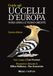 Guida Ricca Editore Guida agli uccelli d'Europa, Nord Africa e Vicino Oriente. Ediz. a colori