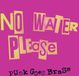 PIAS Nederland No Water Please - Punk Goes Brass (CD)