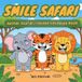 Smile Safari Animal Dental-Themed Coloring Book
