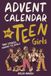 Calendrier de l'Avent pour adolescentes : Histoires vraies, renforcement de la confiance en soi par des réalisations extraordinaires de vraies adolescentes âgées de onze à quinze ans dans le monde avant Noël