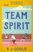 Team Vinci Books Team Spirit: A witty, feel-good tale of love, life, and second chances at the tennis club: 4