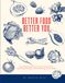 Better Food, Better You: A simple guide to real nutrition, lasting energy, and feeling your best