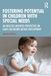 Fostering Potential in Children with Special Needs: An Abilities-Oriented Perspective on Early Childhood Motor Development