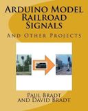 Arduino Createspace Independent Publishing Platform Arduino Model Railroad Signals