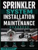 Sprinkler Libri GmbH Sprinkler System Installation and Maintenance Handbook