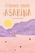 L'étrange voyage d'Asarina
