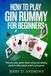 How Independently Published How to Play Gin Rummy for Beginners