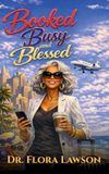 Booked, Libri GmbH Booked, Busy, and Blessed Hardcover