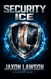 Security JAXON LAWSON Security ICE - JAXON LAWSON: Security ICE Buch 2