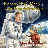 Finneas Flea's Moon Landing Adventure
