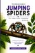 The Ultimate Guide to Jumping Spiders