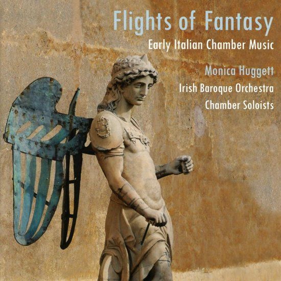 Irish Baroque Orchestra Flights Of Fantasy Early Italian Ch