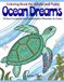 Ocean Dreams: 50 Beautiful Original Hand-Drawn Ocean Animals, Coral Scenes, and Decorative Sea Life Pages