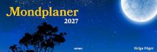 Mondplaner 2027: Der Wochenplaner für den Schreibtisch - Mit Monatsübersicht und viel Platz für Termine und Notizen - auch zum Aufstellen - 32,0 x 10,7 cm