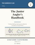 The Junior Angler's Handbook