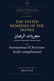 The Independently Published Arabic Islamicate Occult Manuscripts in Translation-The Tested Remedies of the Monks Paperback