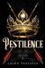 Pestilence: Laura Thalassa The Four Horsemen- Pestilence