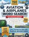 Aviation & Airplanes Word Search Puzzle Book