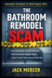 The Bathroom Remodel Scam: How “Free” Shower Offers and Senior Programs Really Work