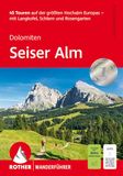 ROTHER Wanderführer Seiser Alm