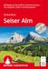 ROTHER Wanderführer Seiser Alm