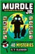 Murdle Jr Puzzelboek 3 Volg de sporen en vind de daders