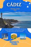 CÁDIZ TRAVEL GUIDE 2026