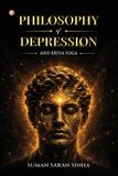 Philosophy Orangebooks Publication Philosophy of Depression and Kriya Yoga Paperback