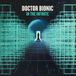 Konkurrent Doctor Bionic - In The Infinite (LP)