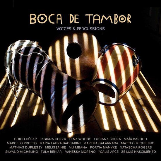 Sonic Rendezvous 10H10 Boca De Tambor - Voices & Percussions (CD)