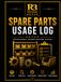 Spare Parts Usage Log