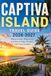 Captiva Island Travel Guide 2026-2027