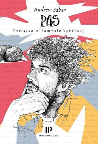 PAS. Persone Altamente Speciali Paperback