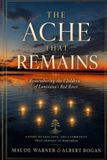 The Independently Published The Ache That Remains Paperback