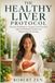 The Healthy Liver Protocol