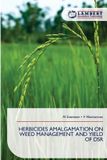 Herbicides Lap Lambert Academic Publishing Herbicides Amalgamation on Weed Management and Yield of Dsr