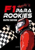 F1 Montena F1 para rookies / F1 for Rookies Paperback