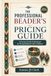 The Professional Beader's Pricing Guide: A Practical Guide and Workbook for Pricing Beadwork with Confidence