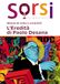 Sorsi Sorsi. Storia di vino e umanità. L'eredità di Paolo Desana Paperback