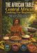 THE AFRICAN TABLE: Central African Cooking For Beginners