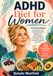 ADHD Diet for Women: A Practical Guide