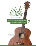 pick & sing - Gitarre / Guitar - 30 deutsche Volkslieder / german Folk songs - 2: + Sounds online