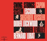 Sonic Rendezvous Fremeaux & Associes Didier Levallet, Swing Strings System - Swing Strings System (CD)