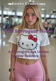 The Surrogate Niece: A Coming-of-Age Lesbian Ageplay Spanking Tale